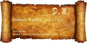 Dobsa Mihály névjegykártya